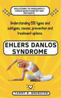 Ehlers Danlos Syndrome