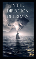 In The Direction of Frozen