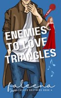 Enemies To Love Triangles