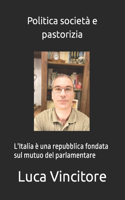 Politica società e pastorizia