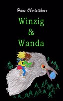 Winzig & Wanda