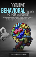 Cognitive Behavioral Therapy and Anger Management