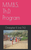 M.M.B.S. Th.D. Program