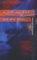 Of Stars and Space