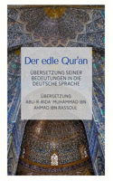 Der edle Qur'an - Übersetzung seiner Bedeutungen in die deutsche Sprache