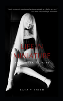 Life in Miniature