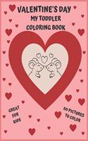 Valentine's Day: My toddler coloring book