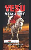 Yesu pa Kavalo Woyera: (Jesus on the White Horse - Chichewa