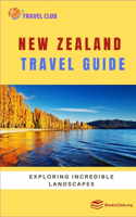 New Zealand Travel Guide