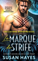 Marque de Strife