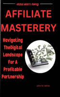 Affiliate Mastery