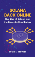 Solana Back Online