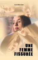 Une femme fissurée