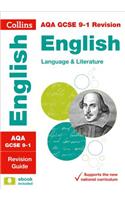 AQA GCSE 9-1 English Language and Literature Revision Guide