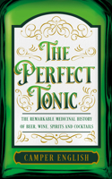 The Perfect Tonic