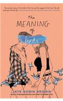 The Meaning of Birds