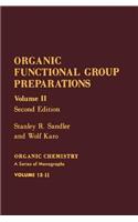 Organic Functional Group Preparations