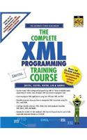 The Complete XML Programming Training Course