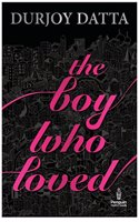 The Boy who loved