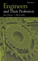 Engineers and Their Profession, 5th Edition