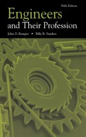 Engineers and Their Profession