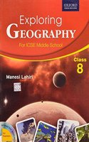 Exploring Geography For Icse Middle School - Class 8