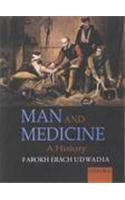 Man and Medicine: A History