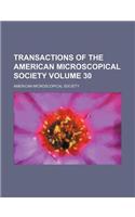 Transactions of the American Microscopical Society Volume 30