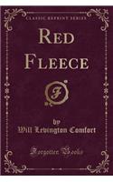 Red Fleece (Classic Reprint)