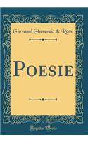 Poesie (Classic Reprint)
