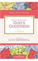 Discovering God's Goodness