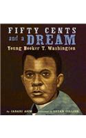 Fifty Cents and a Dream