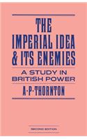 Imperial Idea and Its Enemies