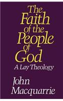 Faith of the People of God: A Lay Theology