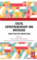 Social Entrepreneurship and Bricolage