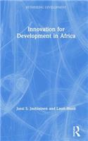 Innovation for Development in Africa