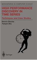 High Performance Discovery in Time Series: Techniques and Case Studies