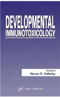 Developmental Immunotoxicology