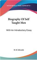 Biography Of Self Taught Men