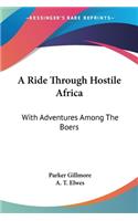 Ride Through Hostile Africa
