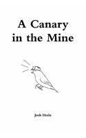 A Canary in the Mine