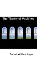 The Theory of Machines
