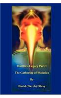 Hartlin's Legacy Part 1: The Gathering of Walasian(English)