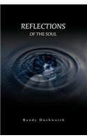 Reflections Of The Soul