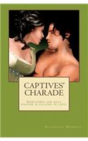 Captives' Charade