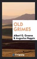 OLD GRIMES