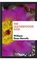 The Leatherwood God