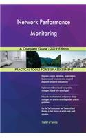 Network Performance Monitoring A Complete Guide - 2019 Edition