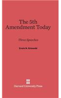 Fifth Amendment Today