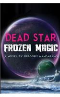 Dead Star: Frozen Magic